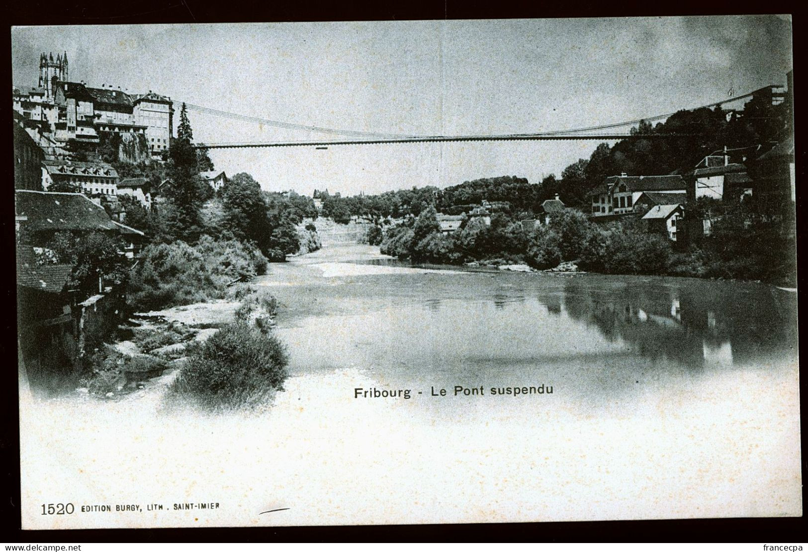 14582 - SUISSE - FRIBOURG - Le Pont Suspendu - Dos Non Divisé - Fribourg