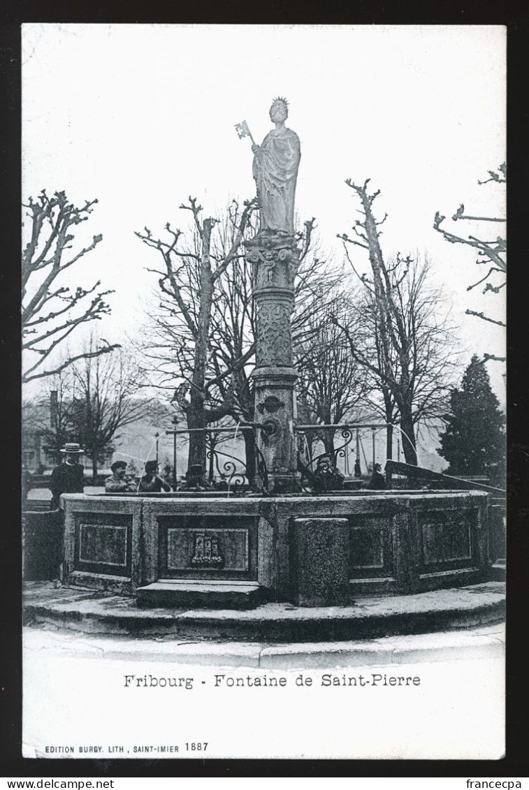 14585 - SUISSE - FRIBOURG - Fontaine De Saint Pierre - Dos Non Divisé - Fribourg