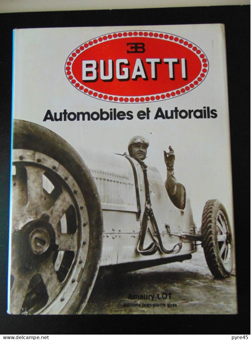 BUGATTI AUTOMOBILES ET AUTORAILS AMAURY LOT 1979 - Auto