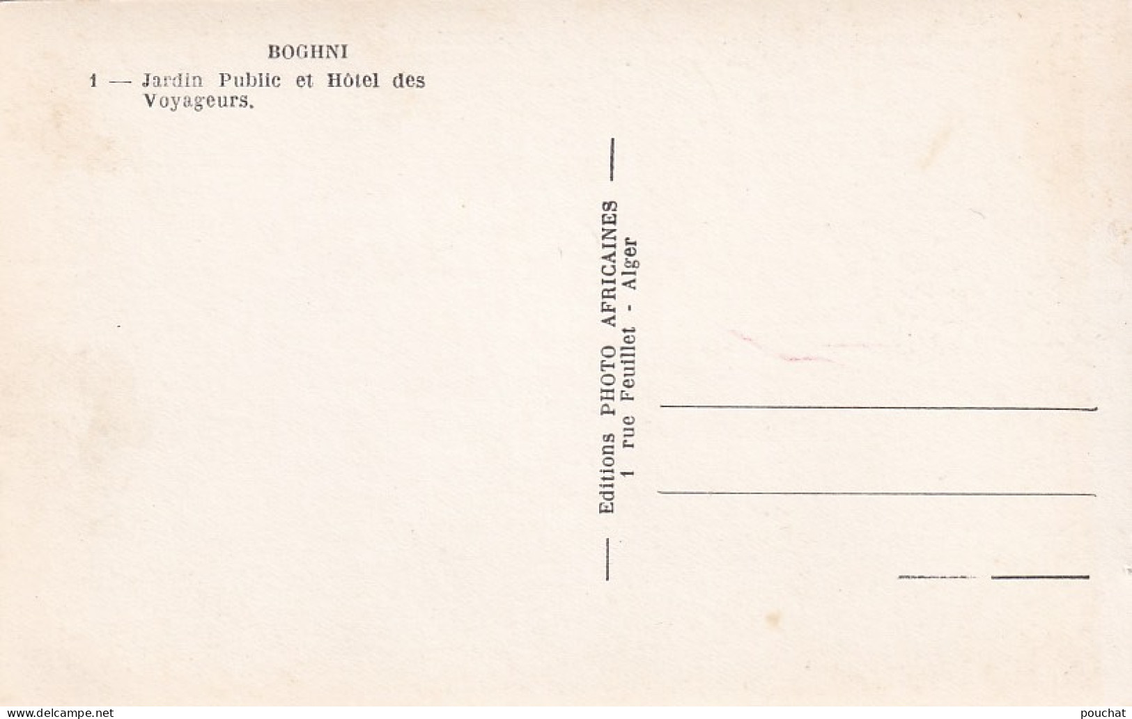 C8- BOGHNI - ALGERIE - JARDIN  PUBLIC ET  HOTEL DES VOYAGEURS - ( 2 SCANS ) - Andere & Zonder Classificatie