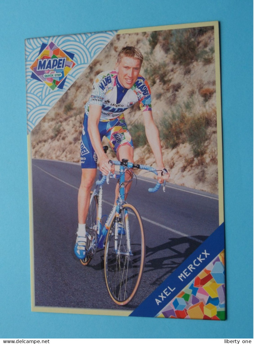 AXEL MERCKX > MAPEI Quick Step CYCLING Team ( Zie / Voir SCANS ) Format CP ( Edit.: Sponsor 1999 ) ! - Ciclismo