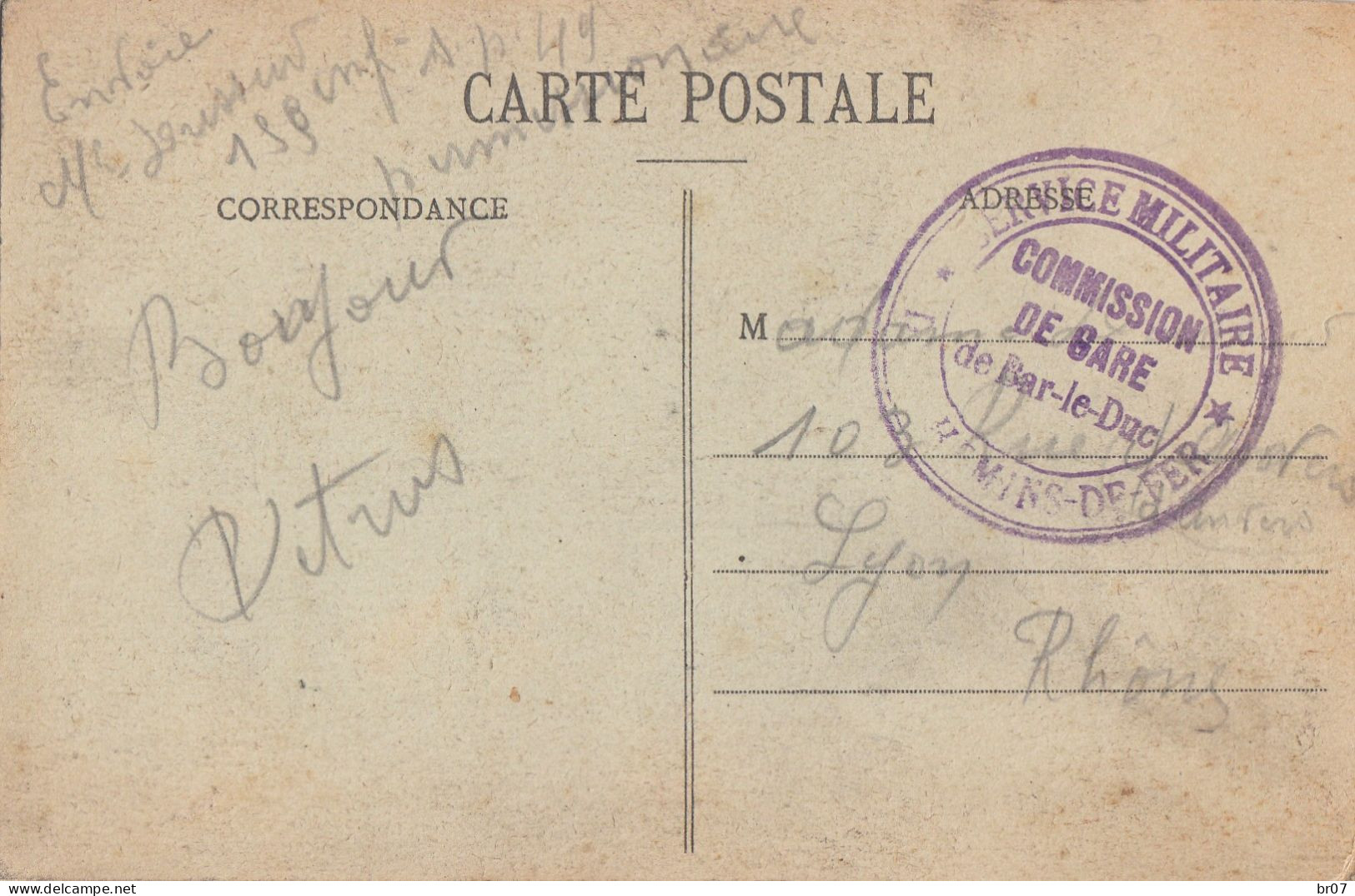 MEUSE CP NON DATE (GUERRE 1914) FM COMMISSION DE GARE DE BAR LE DUC (ENVOI PERMISSIONNAIRE DU SECTEUR POSTAL 49) - 1. Weltkrieg 1914-1918