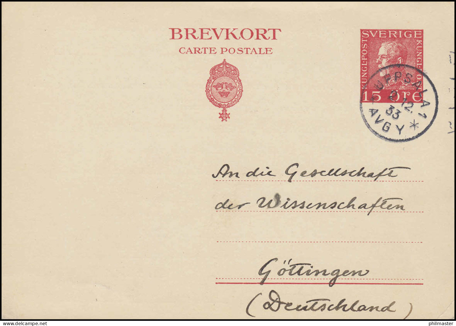 Postkarte P 50 König Gustav 15 Öre, UPPSALA 2.12.1933 Nach Göttingen - Entiers Postaux