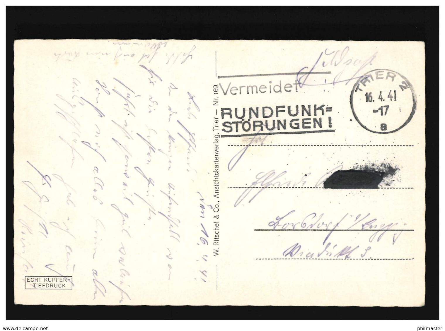 AK Trier An Der Mosel, Vermeidet Rundfunkstörungen, Feldpost, Trier 16.4.1941 - Other & Unclassified