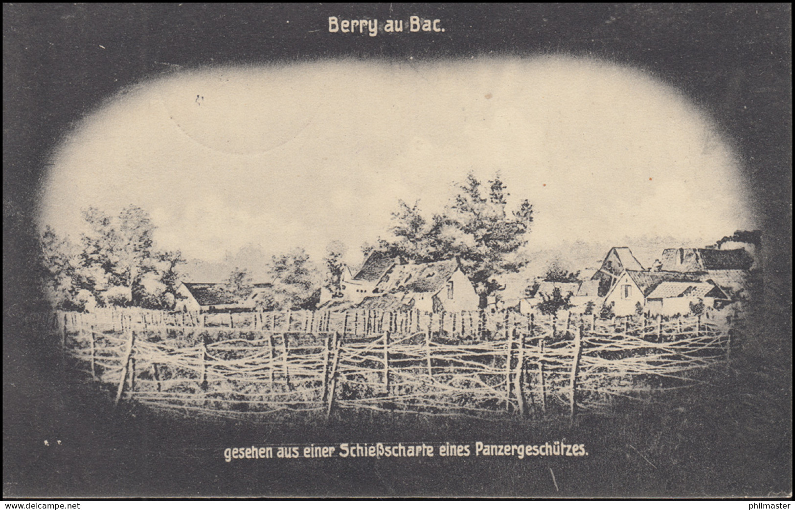 Feldpost BS 1. K.S. Pionierbatl. 5.7.16, AK Berry Au Bac Sicht Aus Schießscharte - Bezetting 1914-18