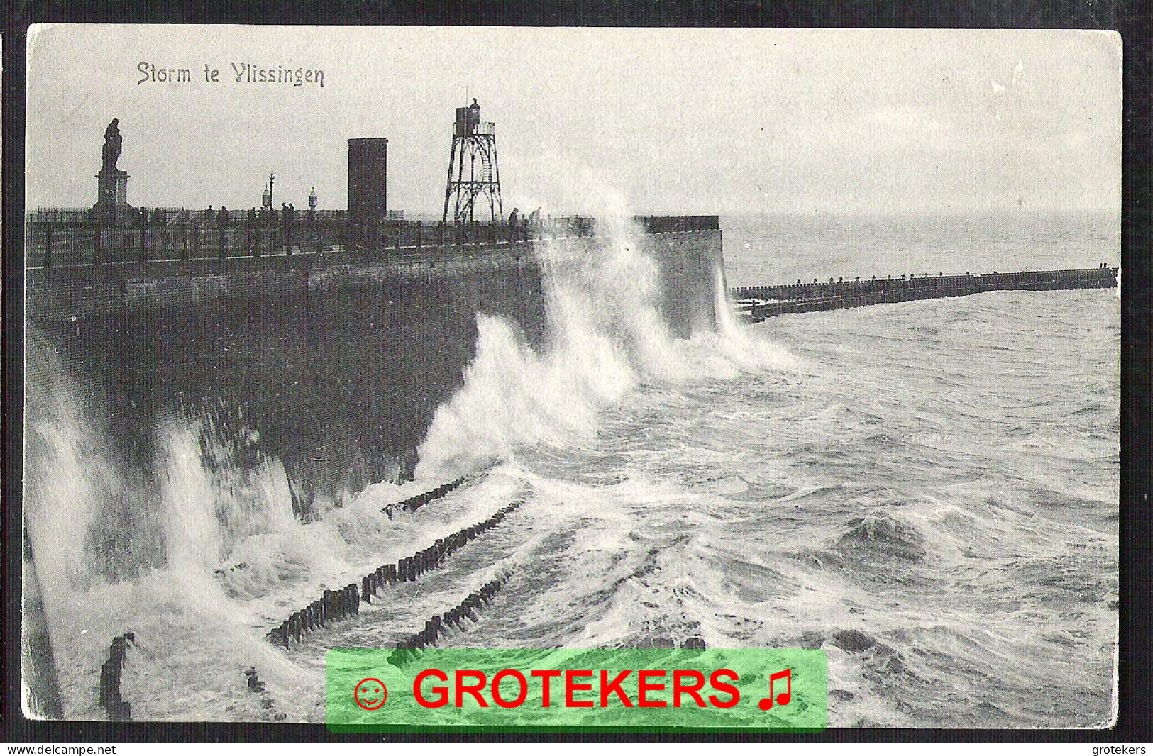 VLISSINGEN Storm Ca 1910   - Vlissingen