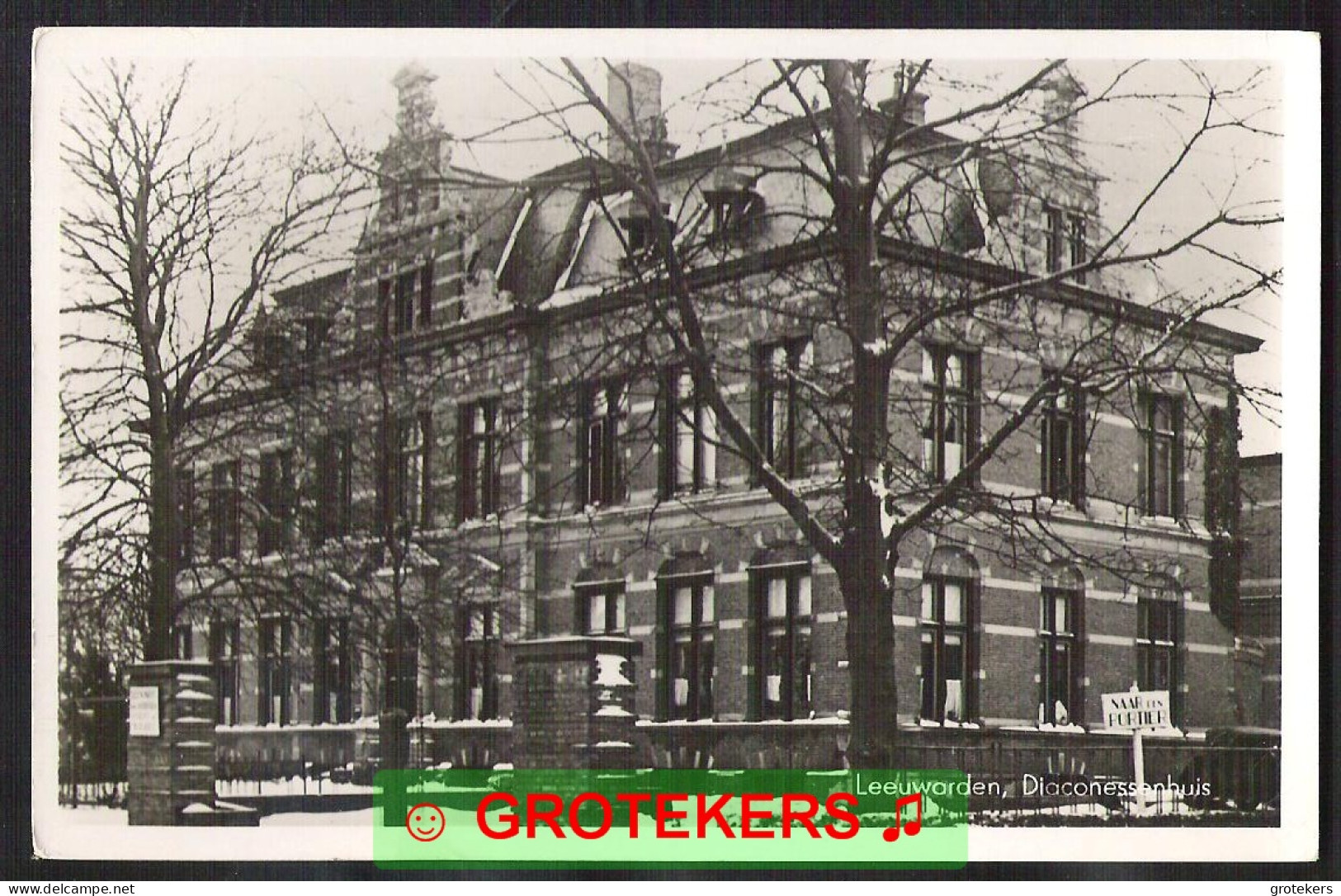 LEEUWARDEN Diaconessenhuis In Wintertijd 1942 Mooi VERKEERS Stempel - Leeuwarden