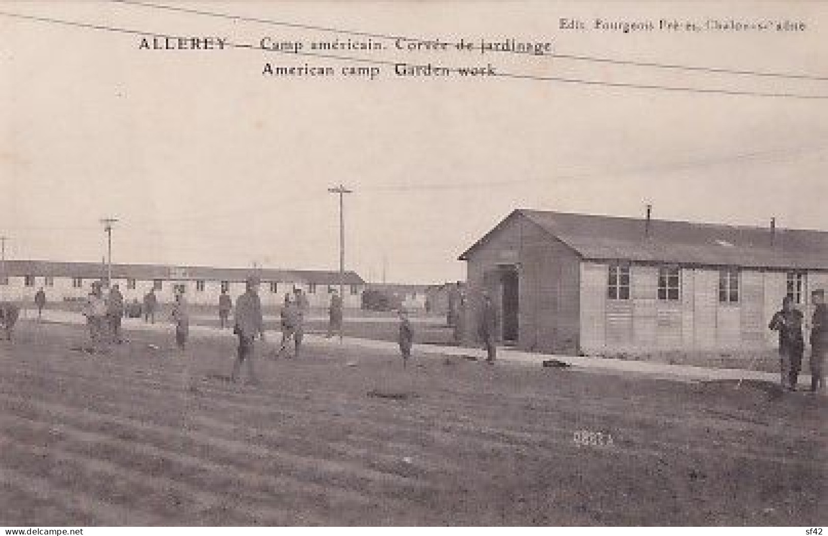 ALLEREY                   CAMP AMERICAIN                 Corvée De Jardinage - War 1914-18