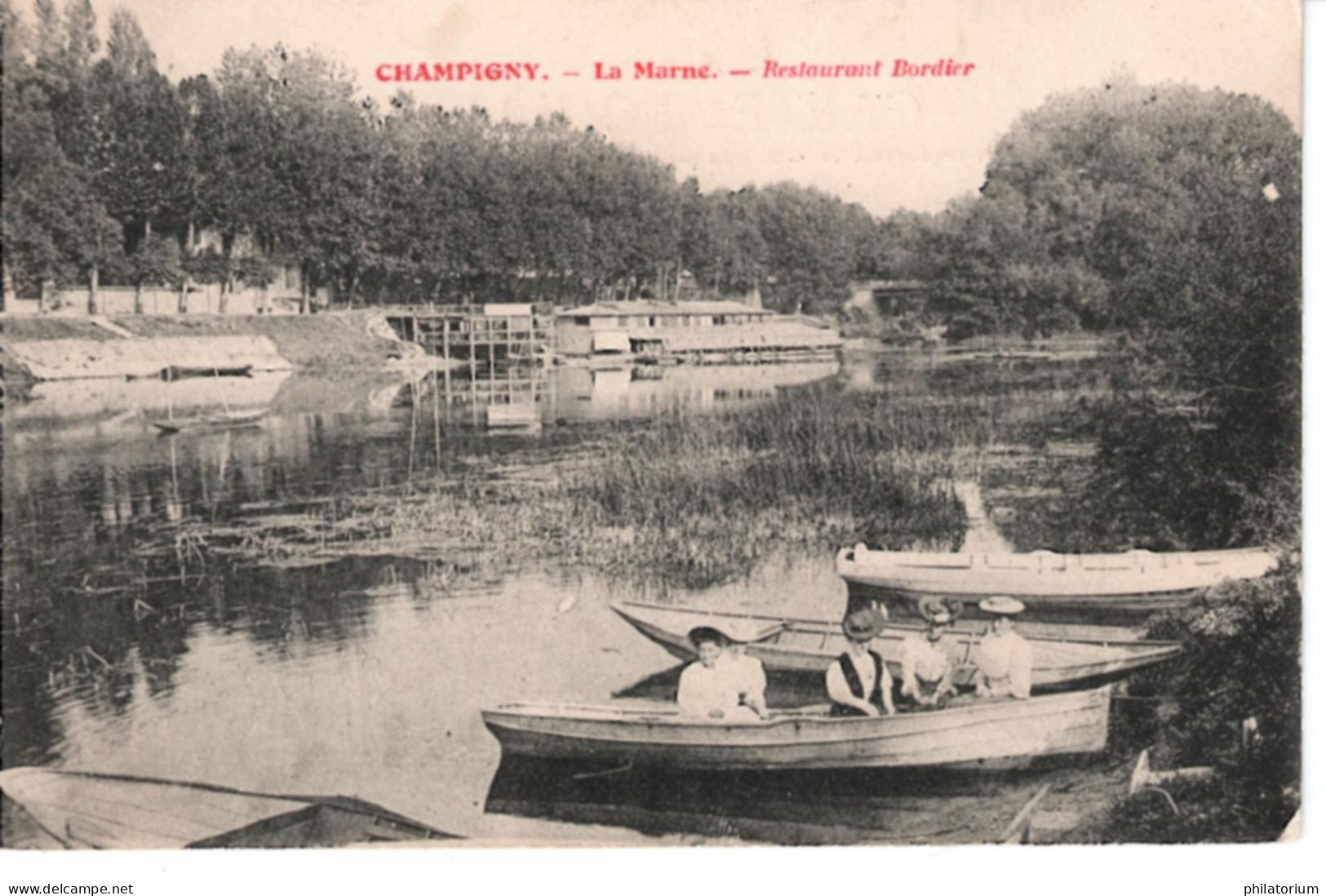 94  CHAMPIGNY  La Marne  Restaurant Bordier - Champigny Sur Marne