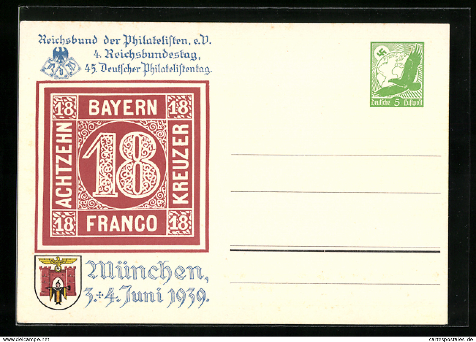 AK München, Reichsbundestag, Dt. Philatelistentag 1939, Achtzehn Bayern Franco Kreuzer Deutsche Luftpost, Ganzsache  - Postkarten