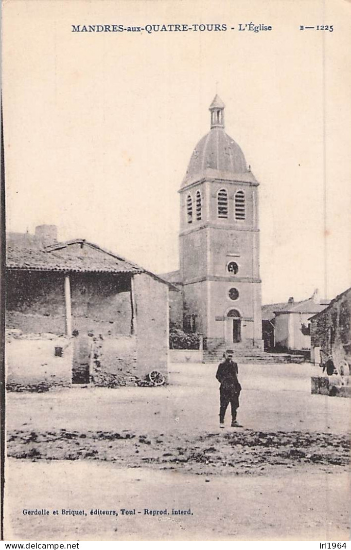 MANDRES AUX QUATRES TOURS L'EGLISE 1915 - Sonstige & Ohne Zuordnung