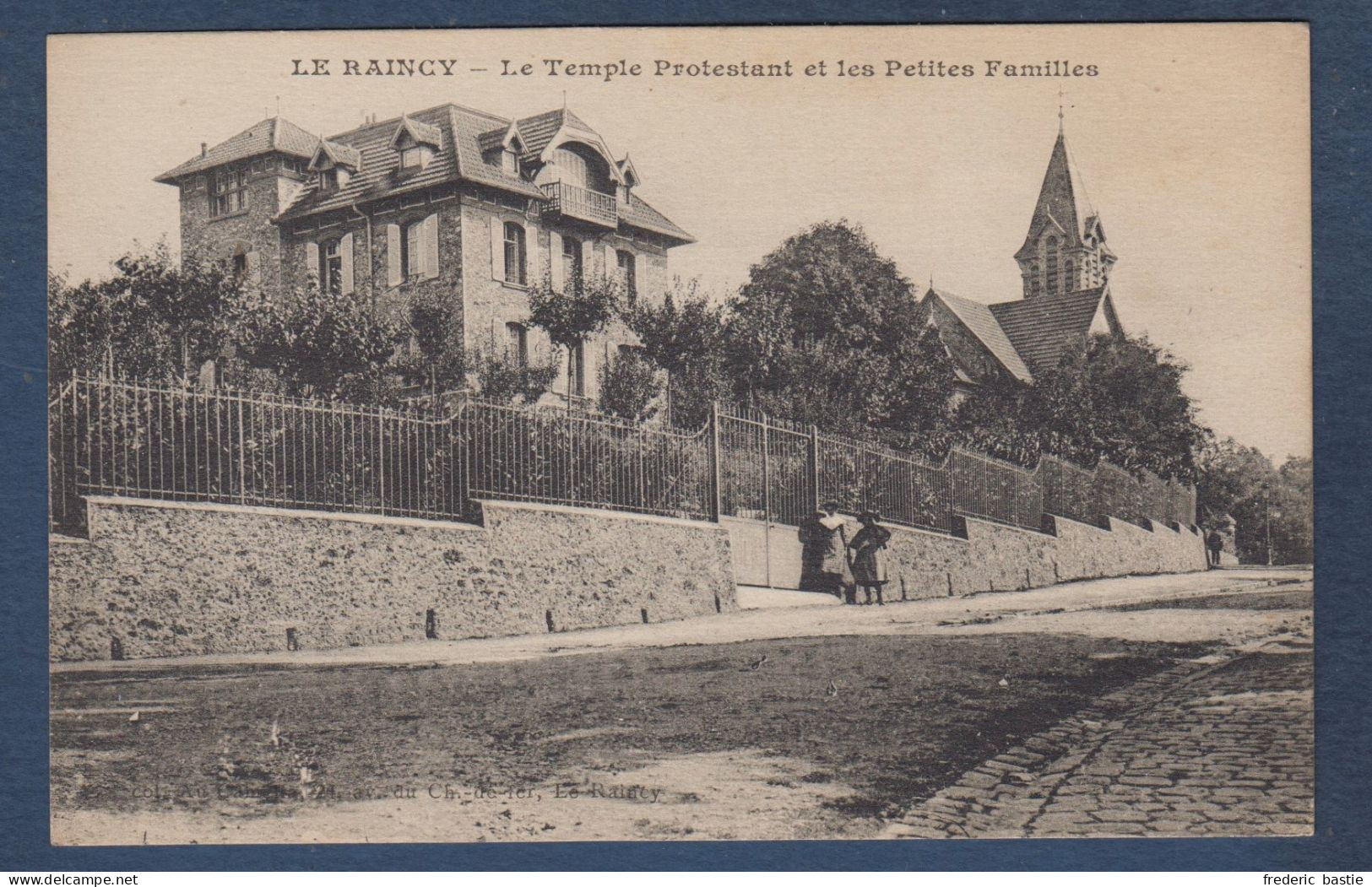 LE RAINCY - Le Raincy