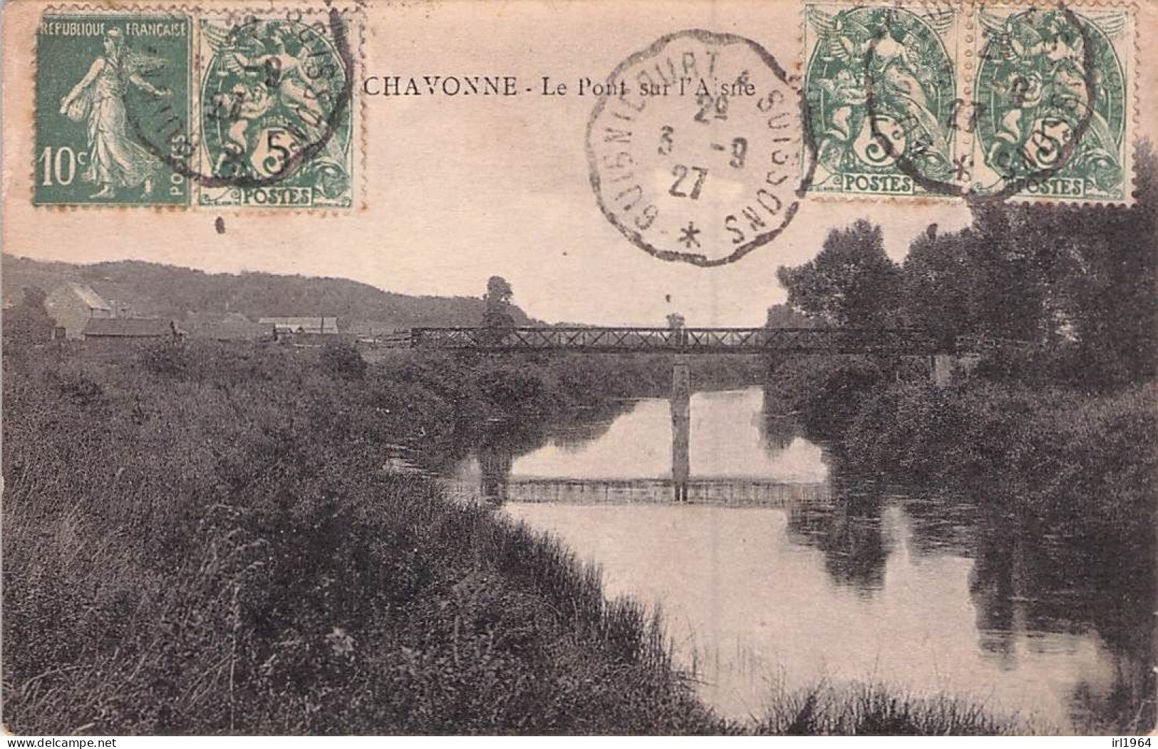 CHAVONNE LE PONT SUR L'AISNE 1927 - Otros & Sin Clasificación