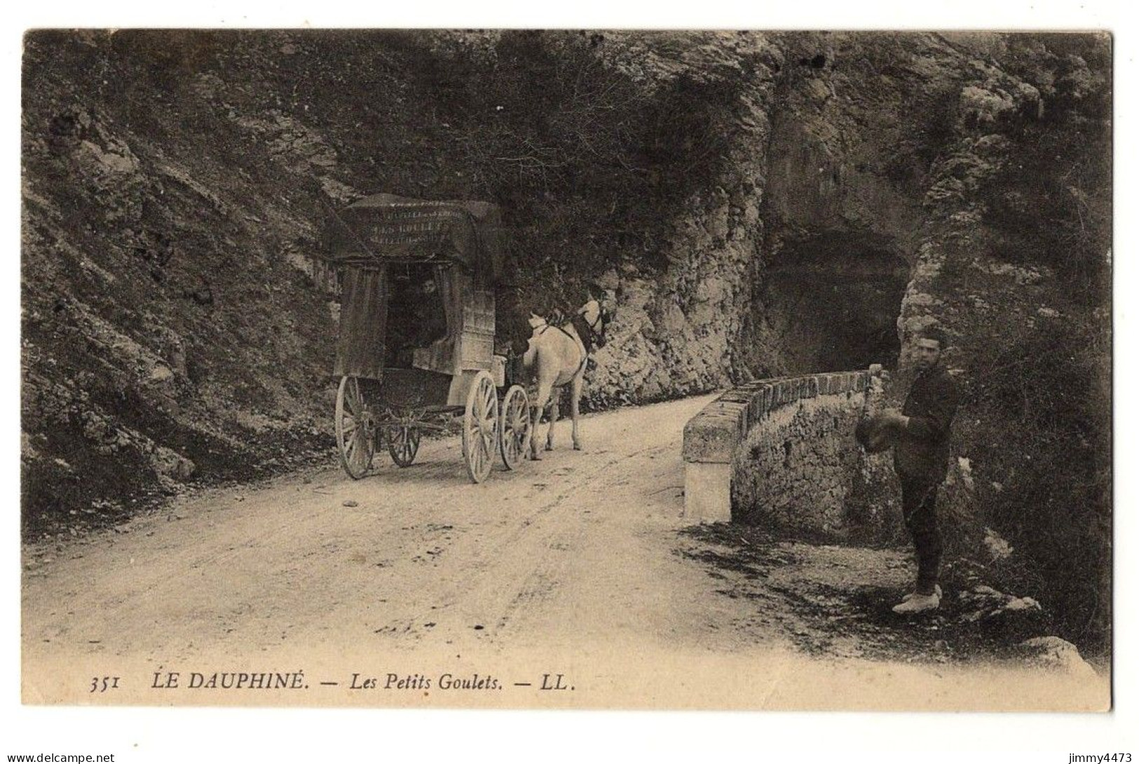 CPA - Les Petits Goulets En 1907 ( Diligence à L'entrée Du Tunnel ) LE DAUPHINE - N° 351 - L L - Les Grands Goulets