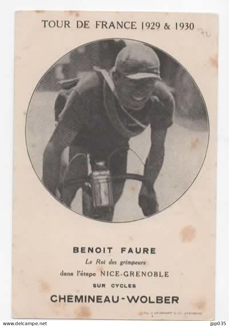 CYCLISME  TOUR DE FRANCE  1929 ET 1930 BENOIT FAURE ROI DES GRIMPEURS ETAPE  NICE GRENOBLE - Wielrennen