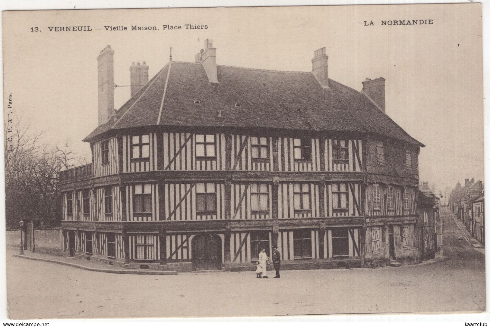 13. Verneuil - Vieille Maison. Place Thiers  -  La Normandie - (France) - 'La G.P.A.', Paris - Verneuil-sur-Avre