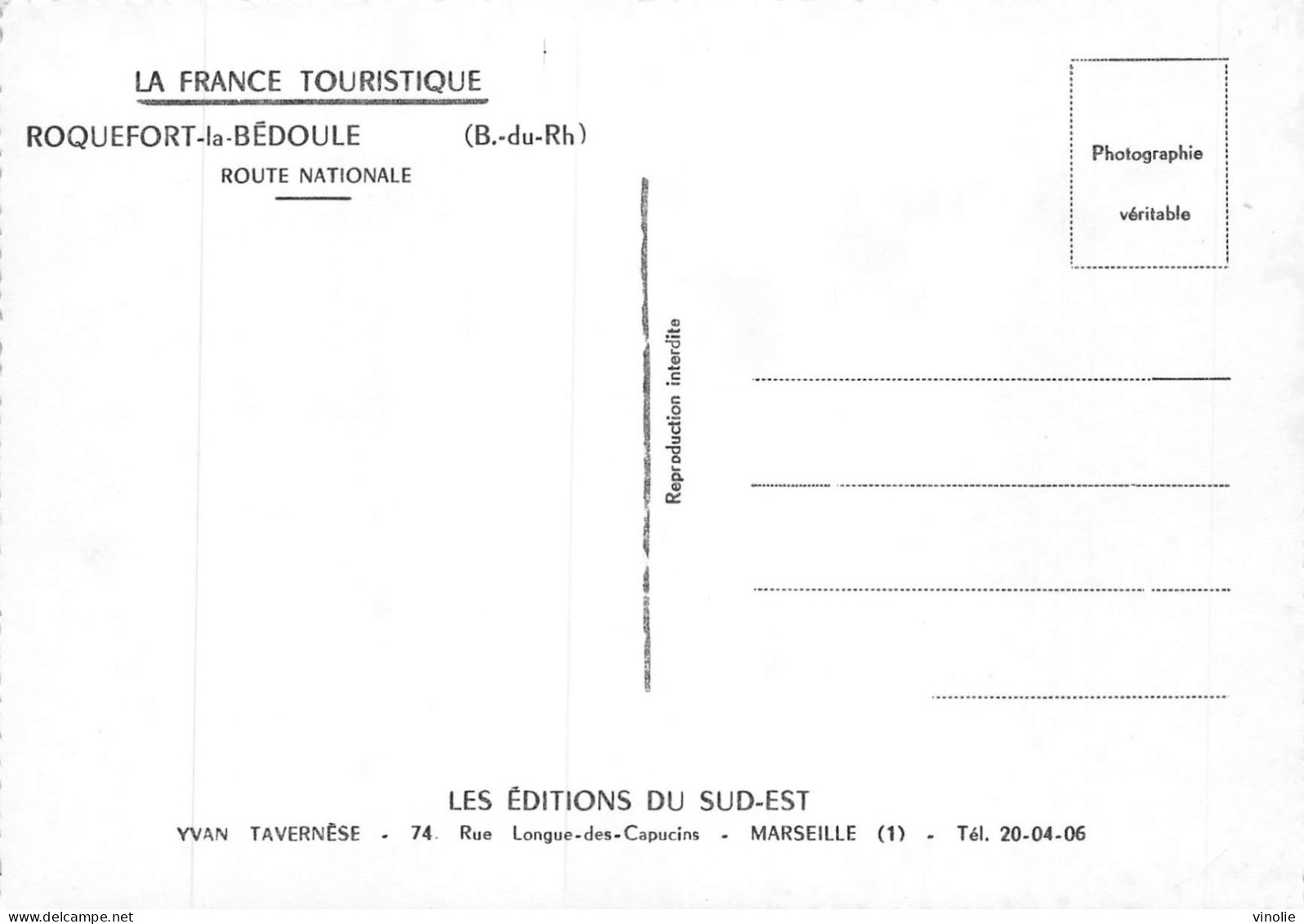 MO-24-424 : ROQUEFORT-LA-BEDOULE. EDITIONS DU SUD-EST. FRANCE TOURISTIQUE. ROUTE NATIONALE. AUTOMOBILE. POSTE A ESSENCE - Autres & Non Classés