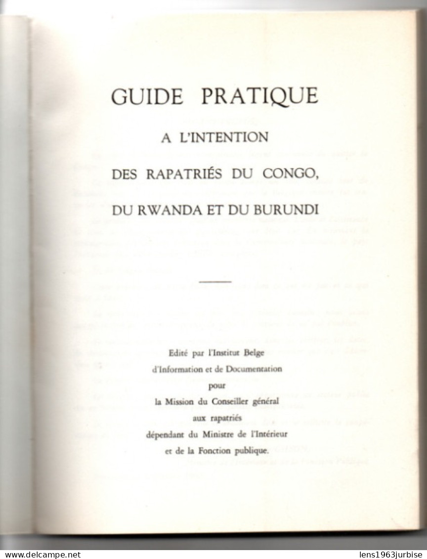 Guide Pratique , A L'intention Des Rapatriés Du Congo Du Rwanda Et Du Burundi , 239 Pages - History