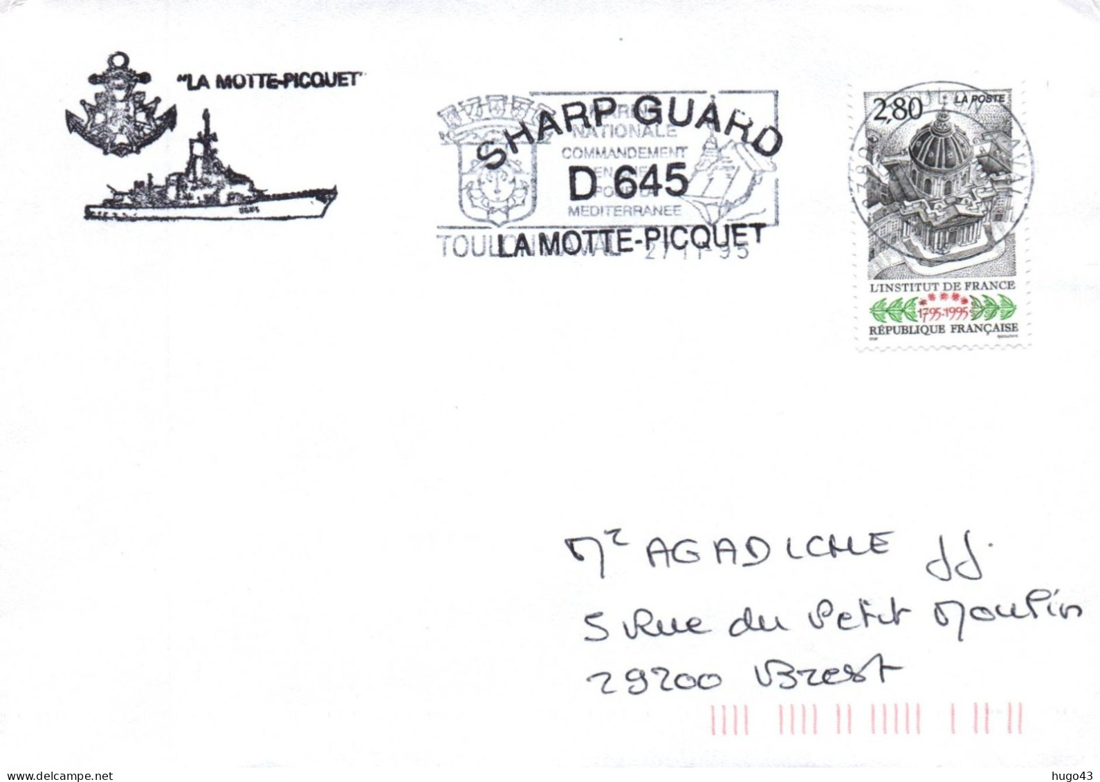 ENVELOPPE AVEC CACHET FREGATE FASM LA MOTTE PICQUET - SHARP GUARD D645 - BEAU TIMBRE LE 27/11/95 - Correo Naval