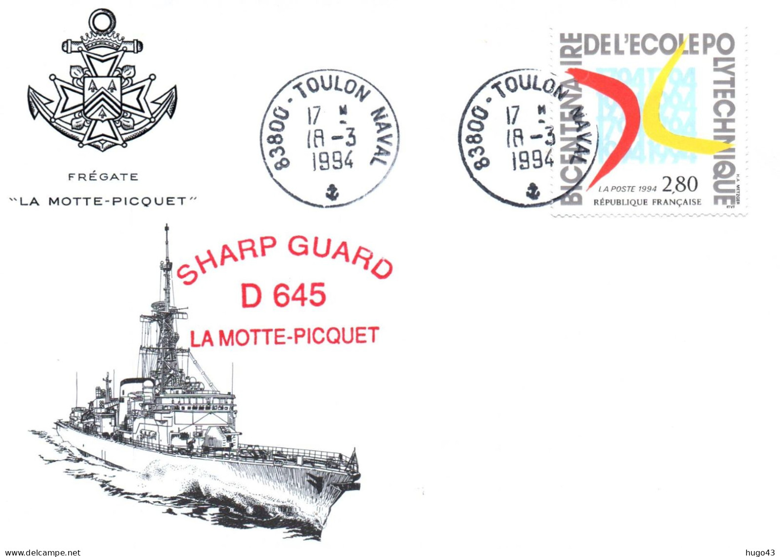 ENVELOPPE AVEC CACHET FREGATE FASM LA MOTTE PICQUET - SHARP GUARD D 645 - TOULON NAVAL LE 18/03/1994 - Correo Naval