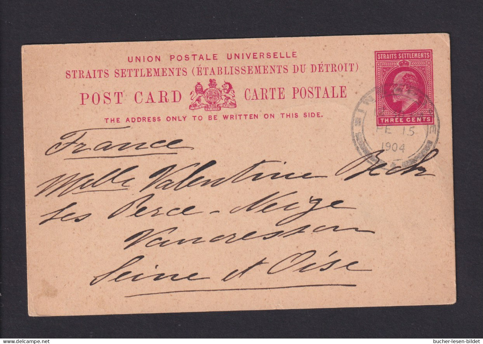 1904 - 3 C. Ganzsache (P 15) Ab Singapore Nach Frankreich - Straits Settlements