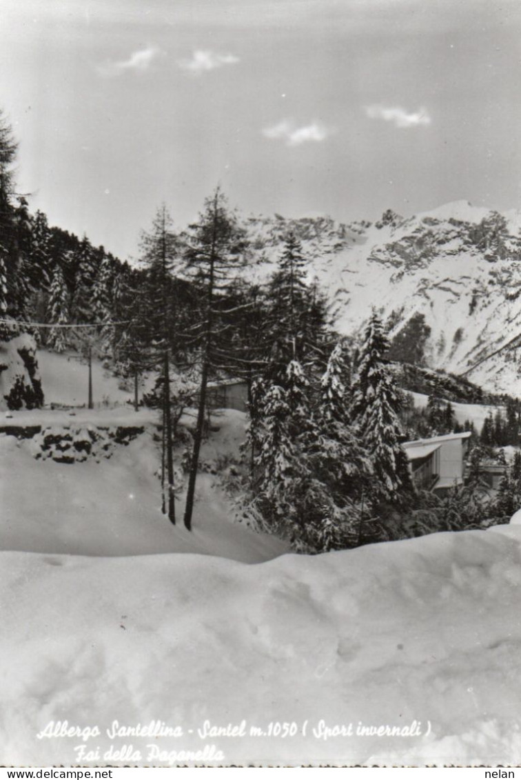 ALBERGO SANTELLINA  - SANTEL - FAI DELLA PAGANELA - F.G. - Trento