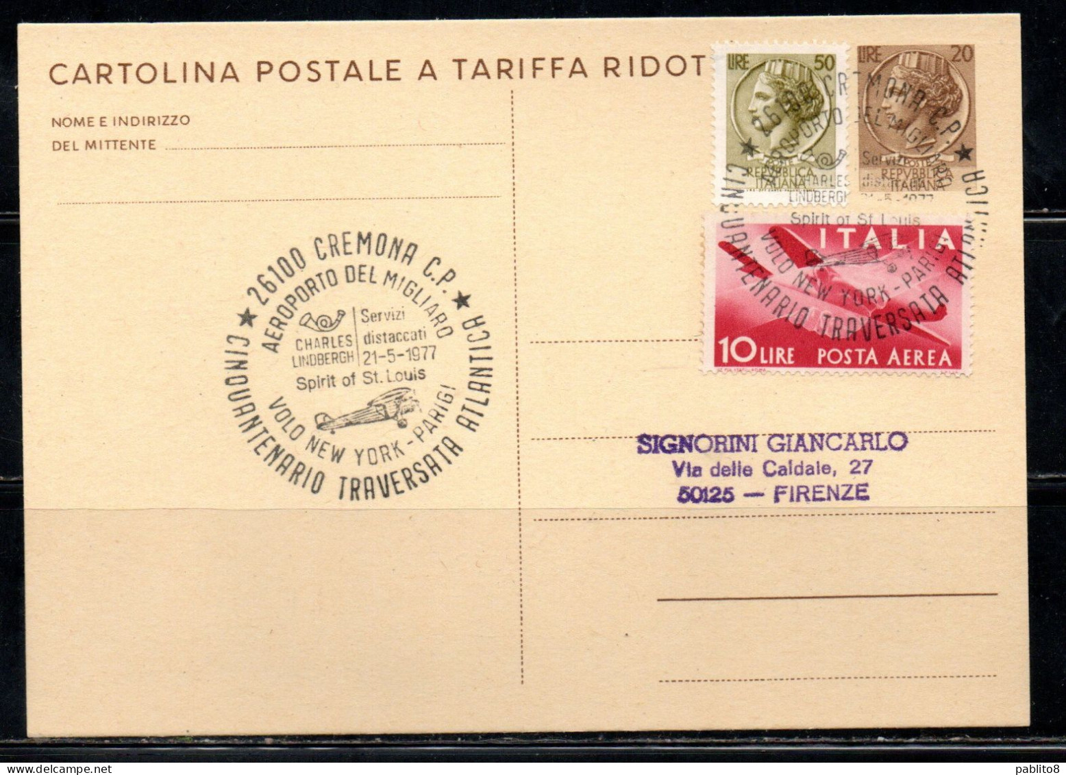 ITALIA REPUBBLICA ITALY REPUBLIC CARTOLINA POSTALE 21-5-1977 CINQUANTENARIO TRAVERSATA ATLANTICA CREMONA VIAGGIATA - Stamped Stationery