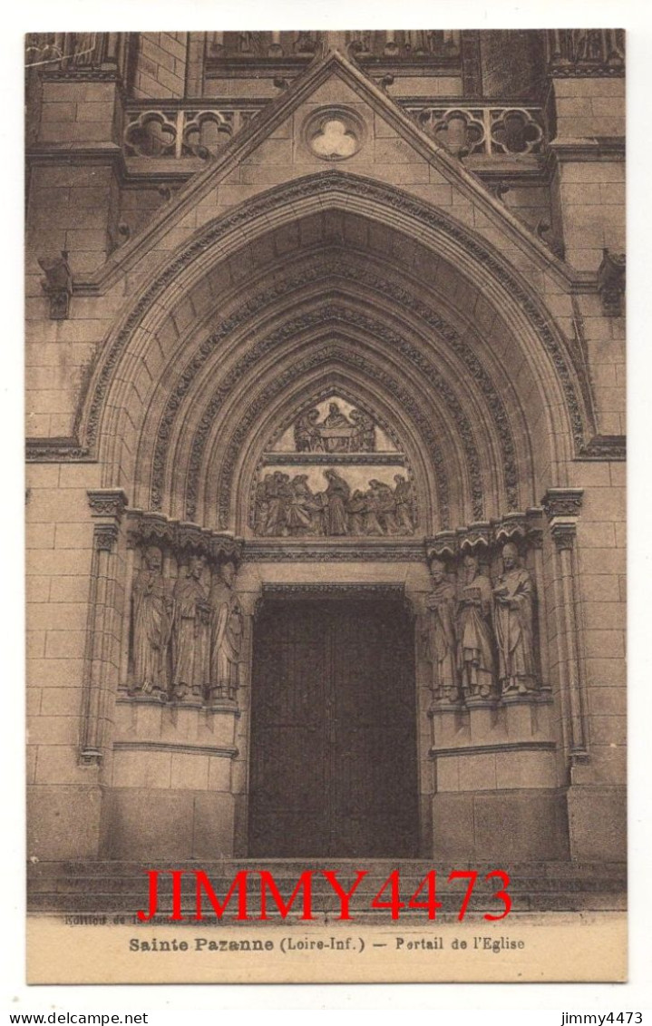 CPA - SAINTE-PAZANNE (Loire-Inf.) Portail De L'Eglise ( Canton De Machecoul ) Imp-Phot. Henri Basuyau & Cie Toulouse - Machecoul