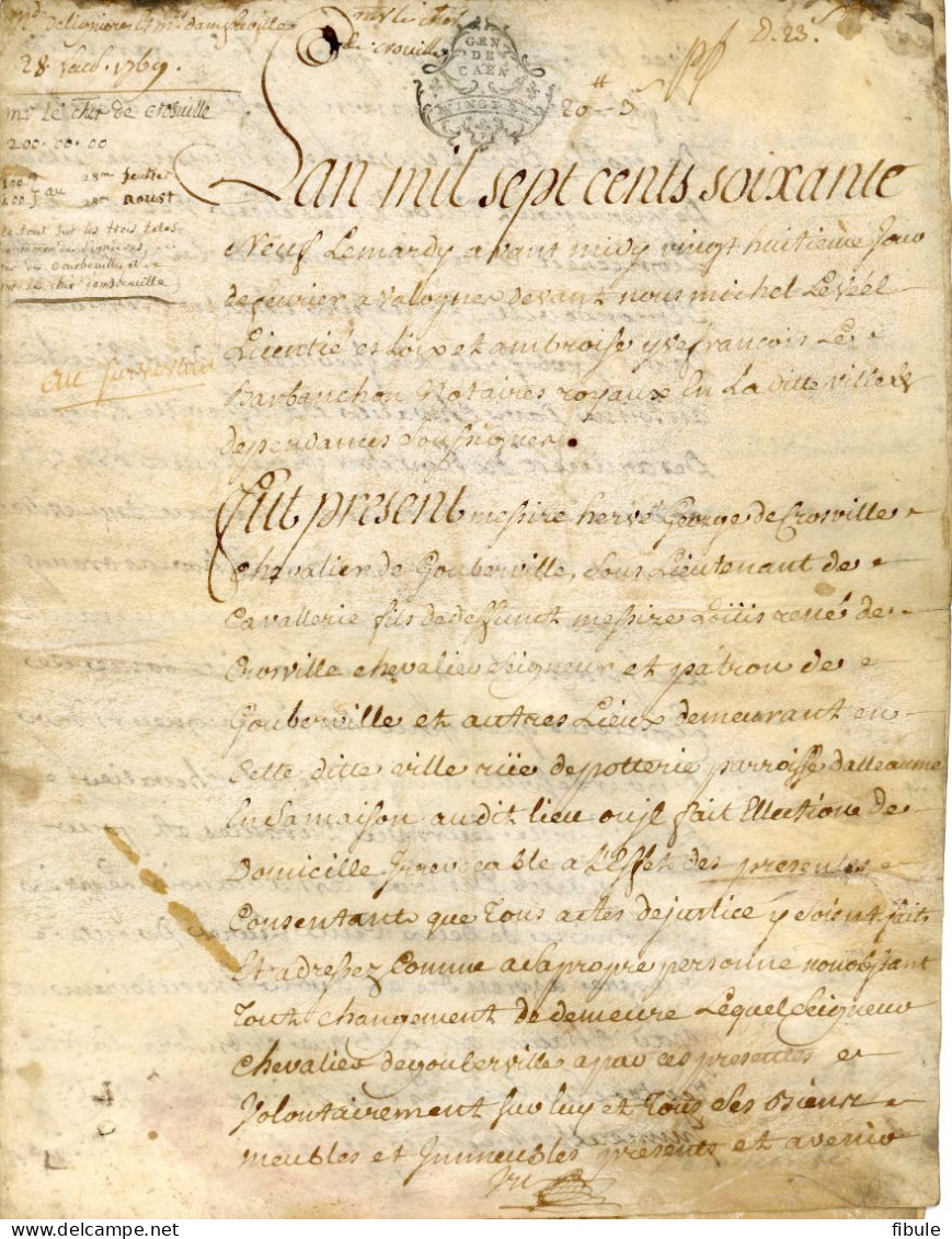 Document De 1769 Messire De Grosville, Chevalier De Goberville, De Fréville, Châteaux D'Amfreville De Groville - Documents Historiques