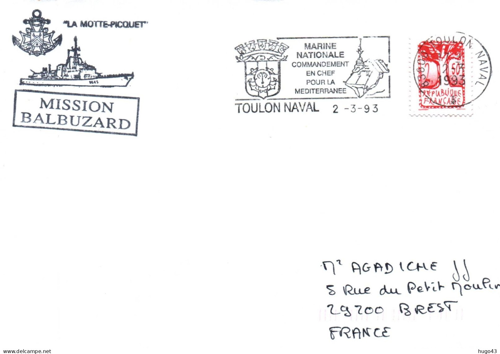 ENVELOPPE AVEC CACHET FREGATE FASM LA MOTTE PICQUET - MISSION BALBUZARD TOULON NAVAL LE 02/3/93 - BEAU TIMBRE - Correo Naval