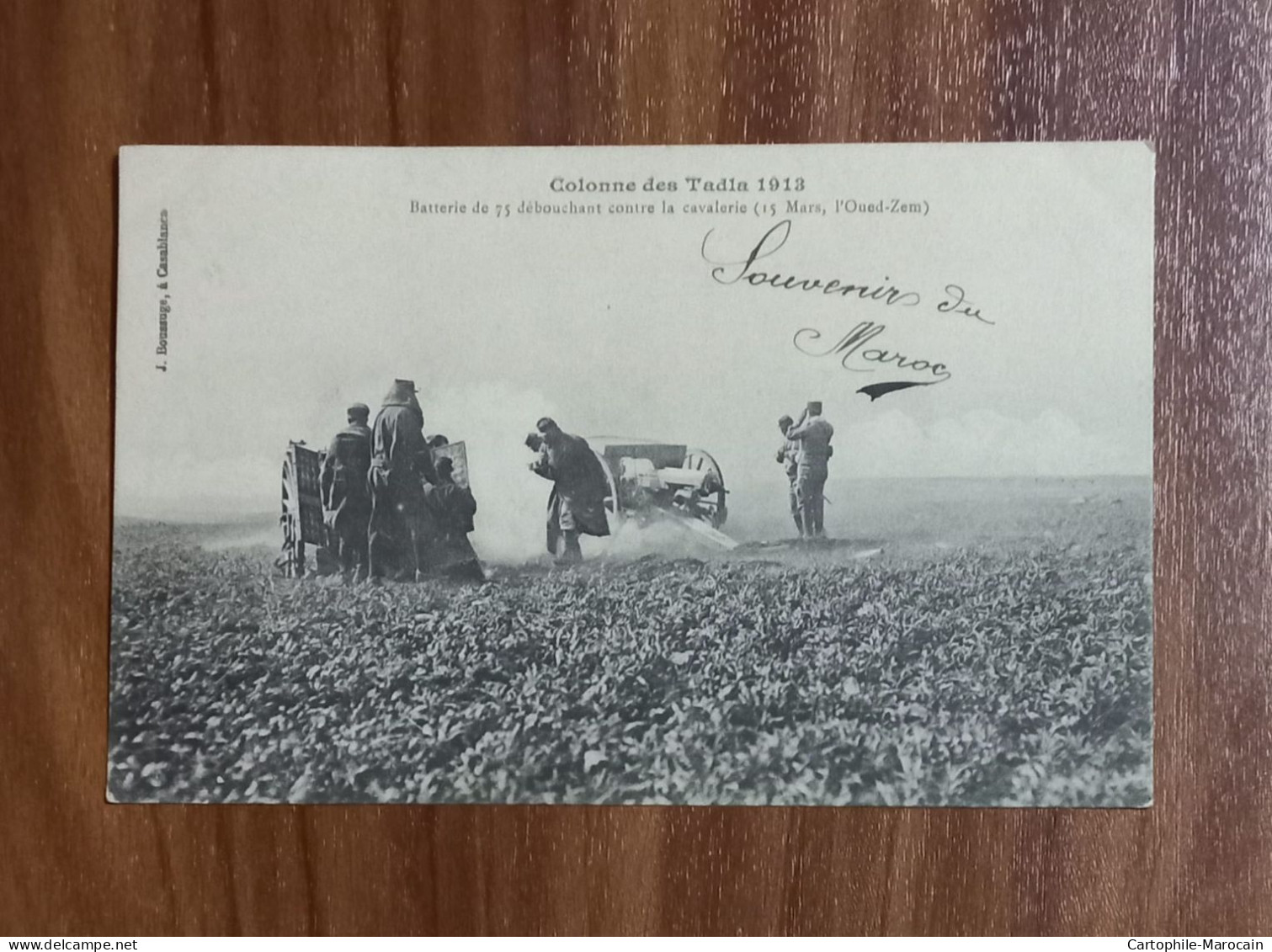 *A15*- Cp23 - Colonne Des Tadla : Batterie De 75 Débouchant Contre La Cavalerie "15 Mars, L'Oued Zem" - Autres & Non Classés