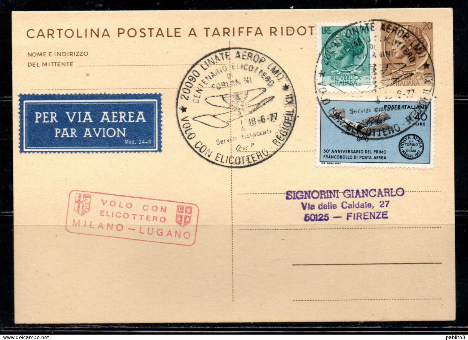 ITALIA REPUBBLICA ITALY REPUBLIC CARTOLINA POSTALE 18-6-1977 VOLO CON ELICOTTERO MILANO - LUGANO FORLANINI VIAGGIATA - Entero Postal