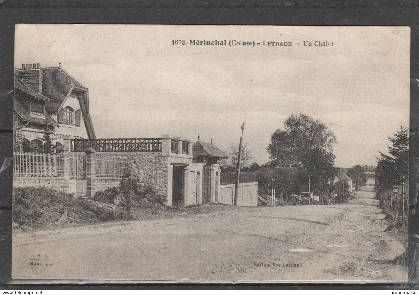 23 - MERINCHAL - Letrade - Un Châlet - Autres & Non Classés