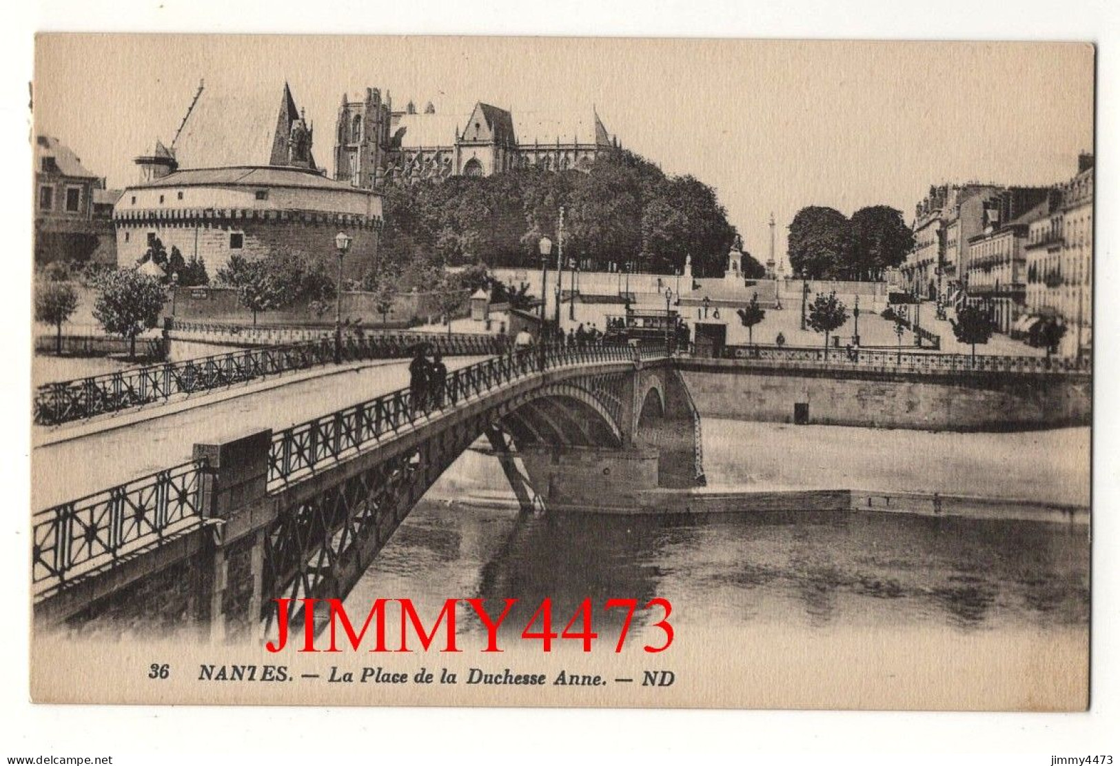 CPA - NANTES - La Place De La Duchesse Anne ( Le Pont ) N° 36 - ND - Imp. Lévy Et Neurdein Paris - Nantes