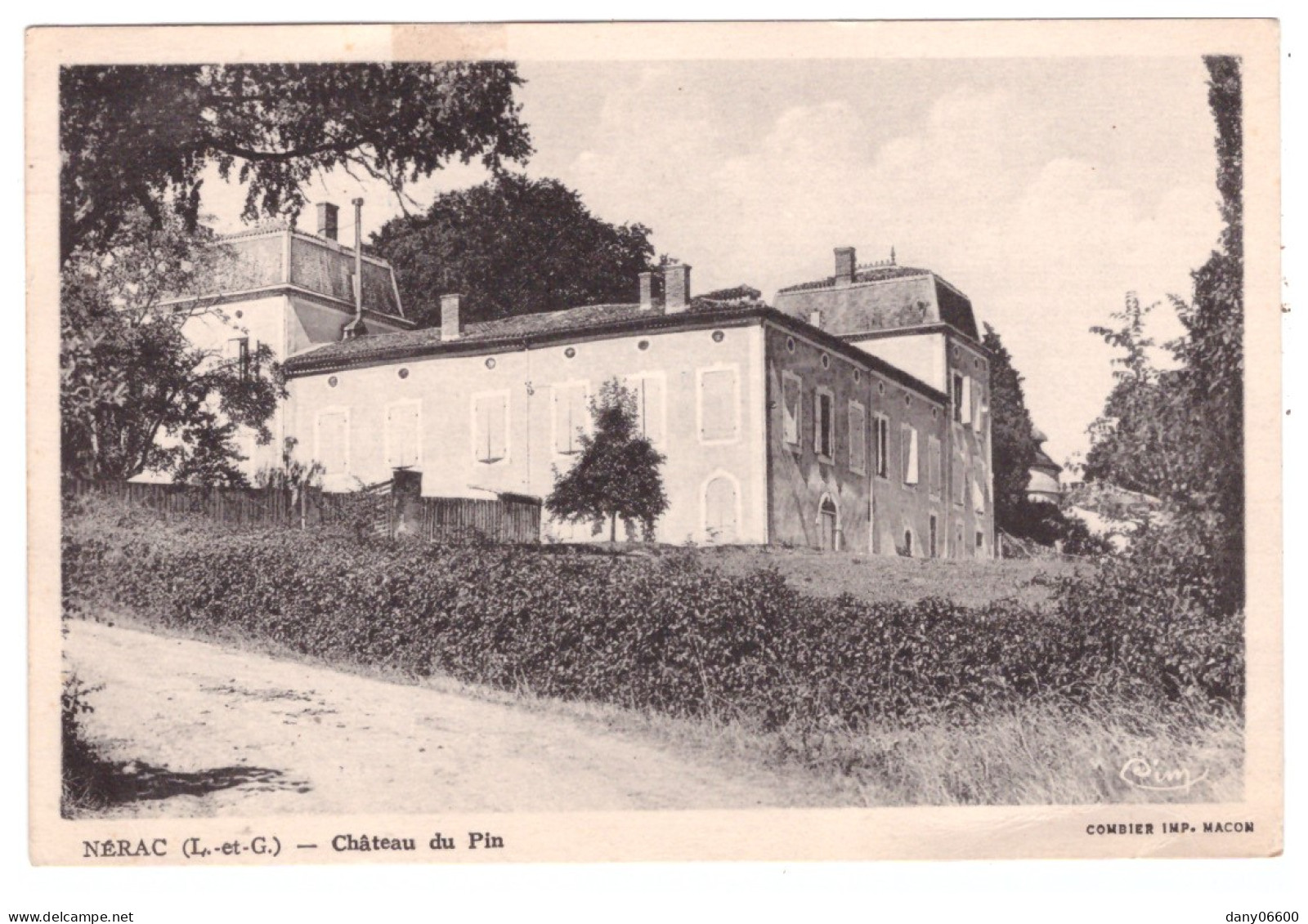 NERAC - CHATEAU DU PIN  - Nerac