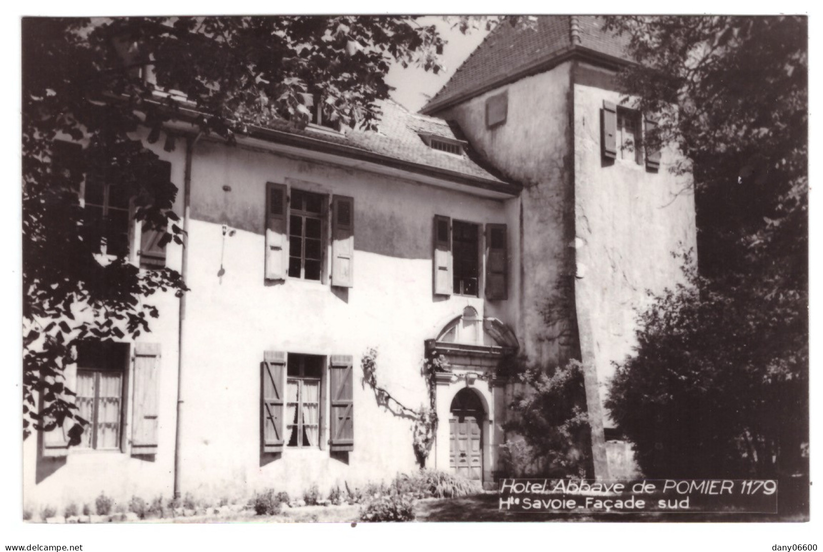 HOTEL ABBAYE DE POMIER Façade Sud  (carte Photo) - Sonstige & Ohne Zuordnung