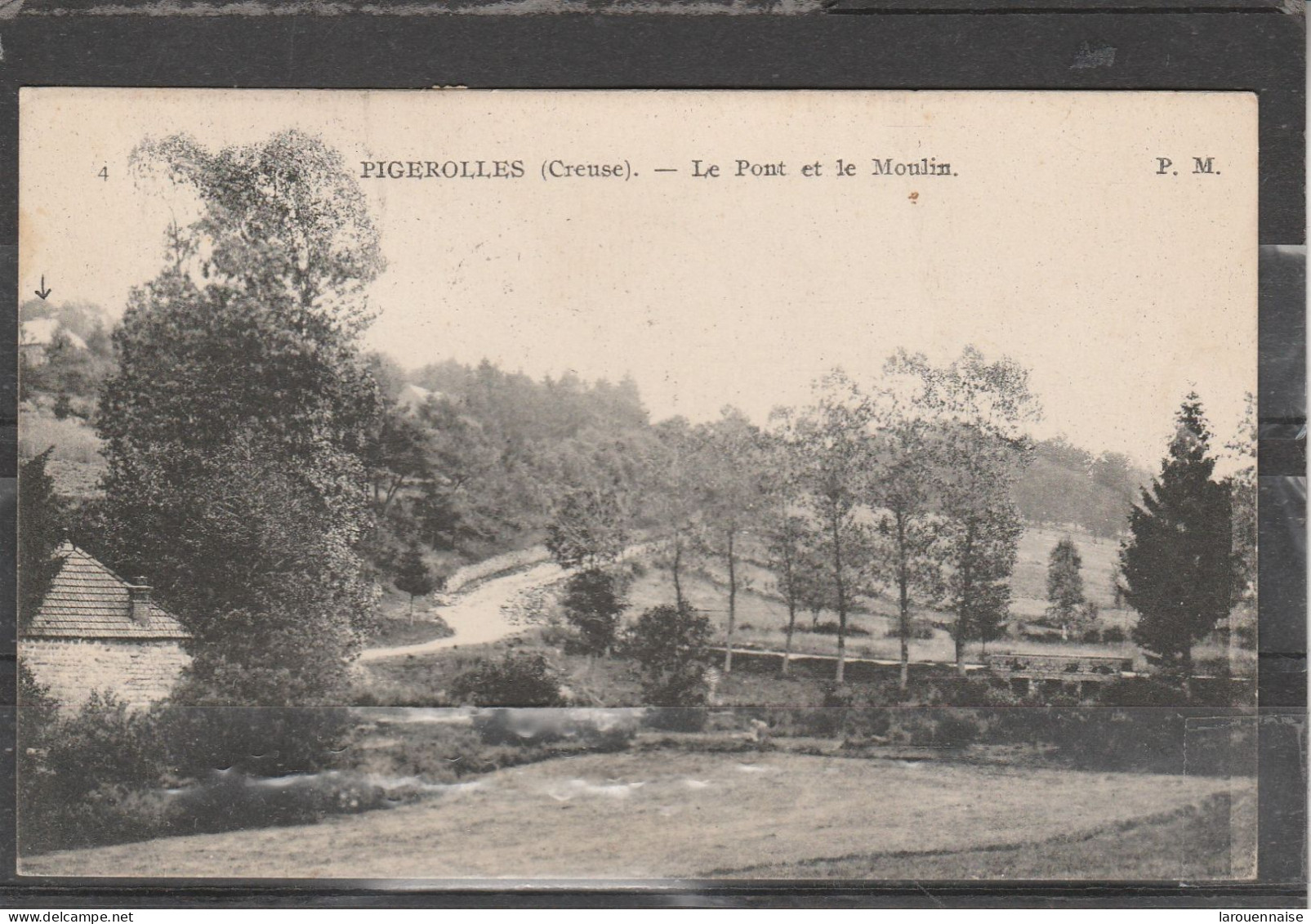 23 - PIGEROLLES - Le Pont Et Le Moulin - Other & Unclassified