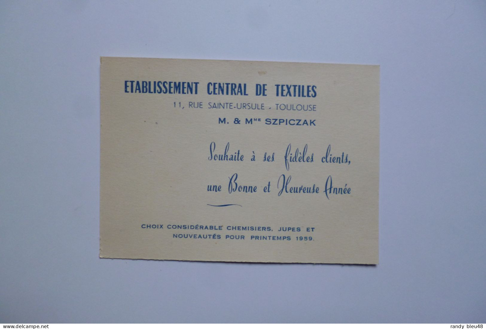 Carte Visite Etablissement Central De TEXTILES  -  TOULOUSE  -  11 Rue Sainte Ursule  - - Visitenkarten