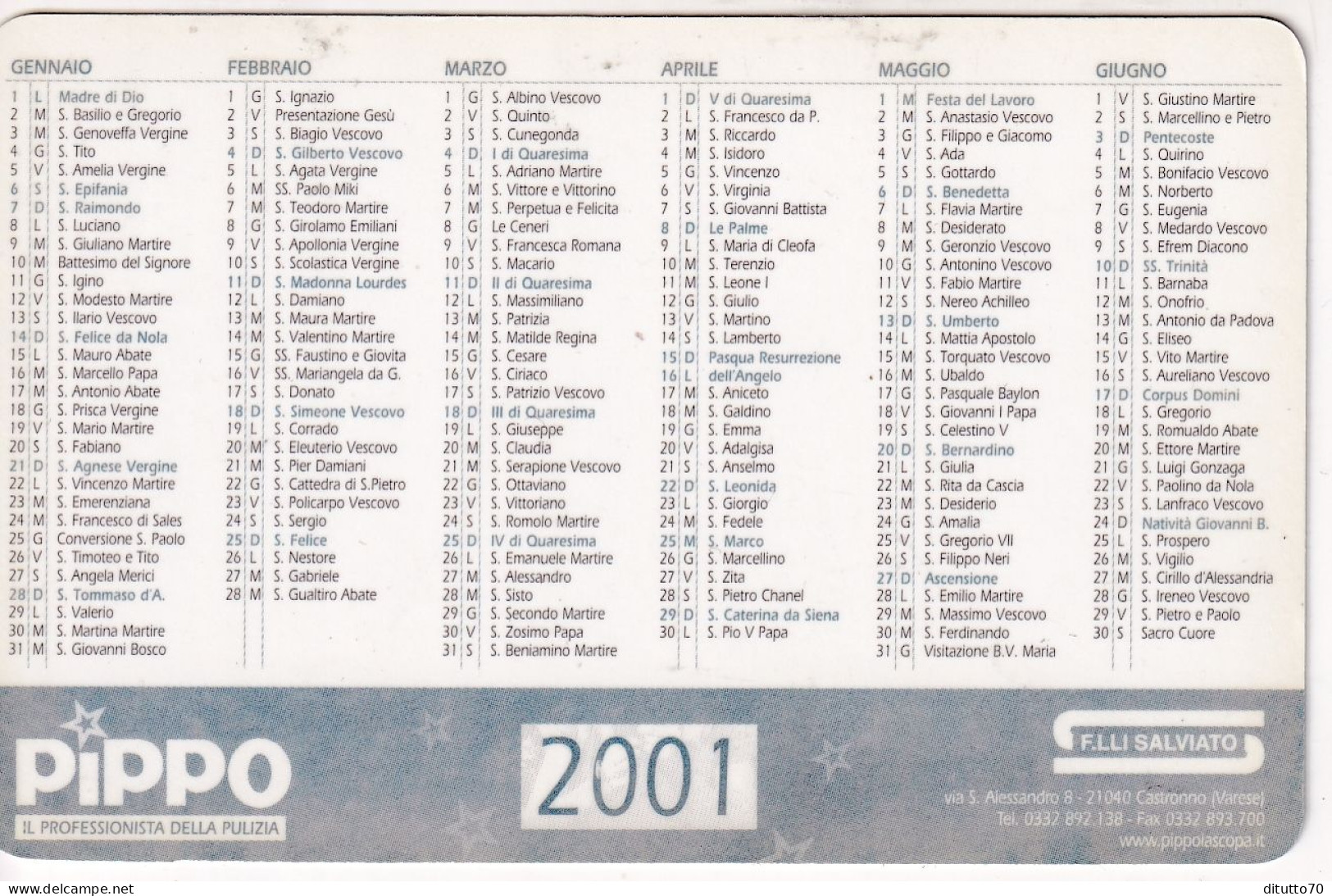 Calendarietto - Pippo - F.lli Salviato - Castrollo - Varese - Anno 2001 - Formato Piccolo : 2001-...