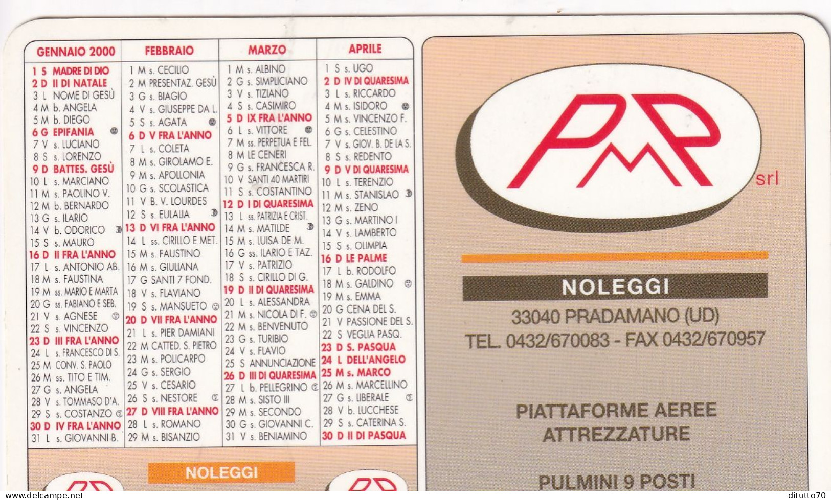 Calendarietto - PMP - Noleggi - Praadamano - Udinene - Anno 2000 - Petit Format : 1991-00