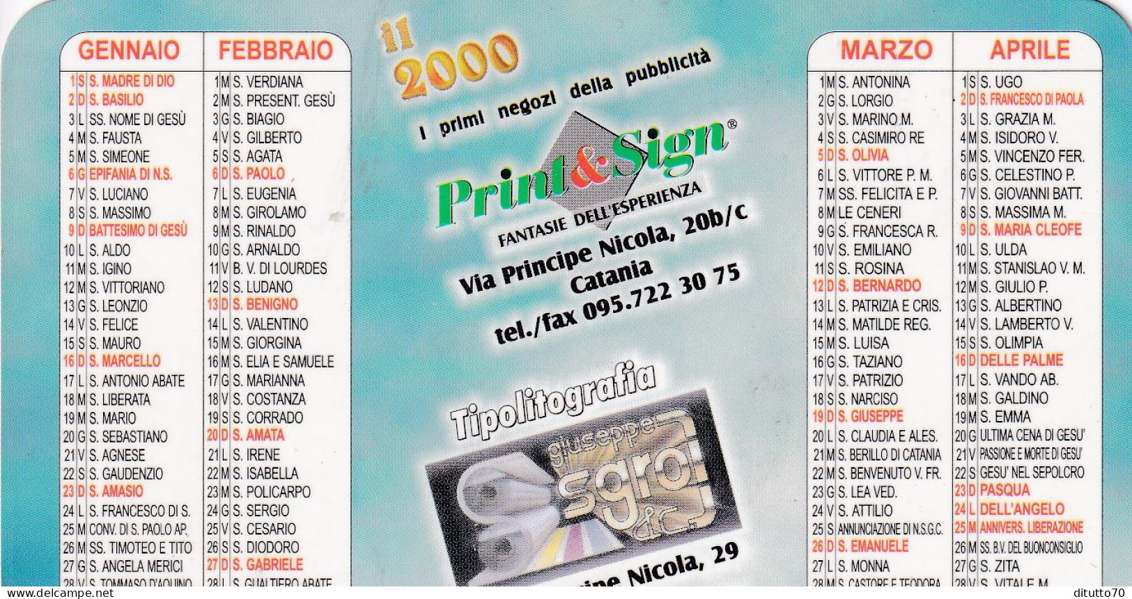 Calendarietto - Print E Sign - Catania - Anno 2000 - Petit Format : 1991-00