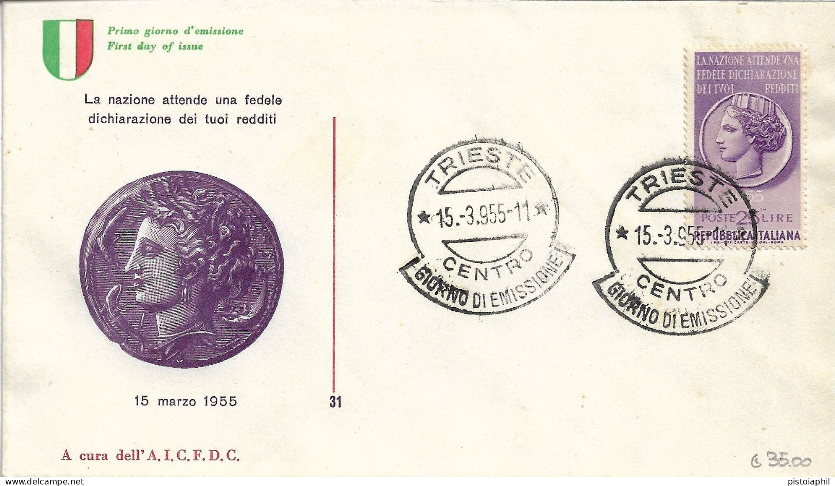 Fdc AICFDC/Italia: DICHIARAZIONE DEI REDDITI 1955; No Viaggiata; AF_Trieste - FDC