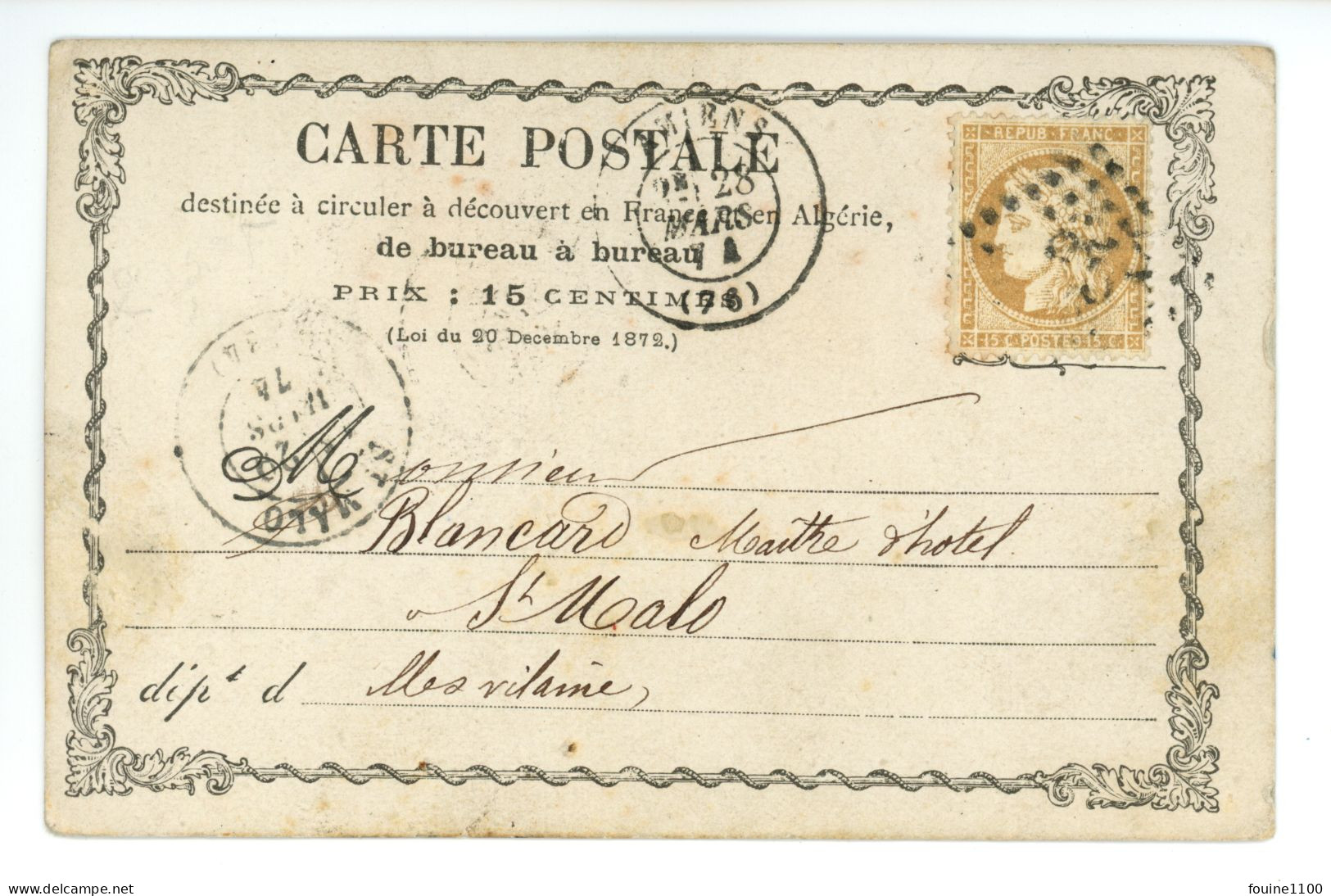 CARTE PRECURSEUR Envoyé Au Maître Hôtel BLANCARD à SAINT MALO 35 De MAURICE & PICARD à AMIENS 80 Année 1874 - 1849-1876: Klassik