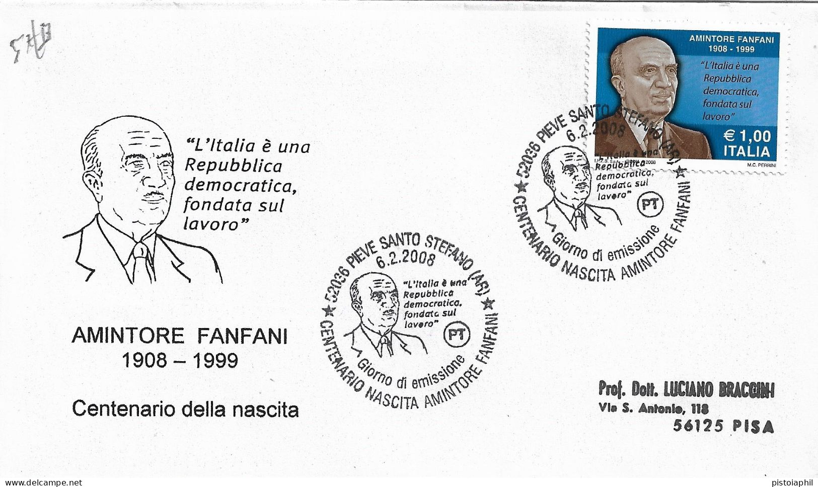 Fdc Ditta Ignota: AMINTORE FANFANI  (2008); No Viaggiata; Annullo Speciale Pieve Santo Stefano - FDC