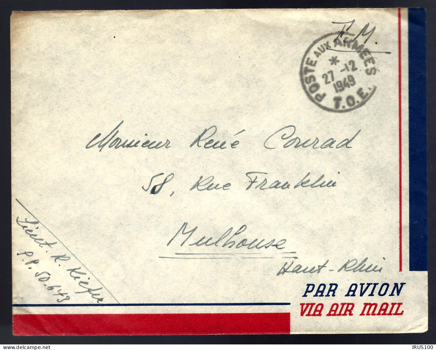 POSTE AUX ARMÉES - 1949 - T.O.E - PAR AVION - POUR MULHOUDE - Military Postmarks From 1900 (out Of Wars Periods)