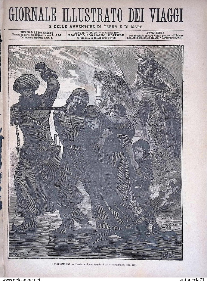 Giornale Illustrato Dei Viaggi 24 Giugno 1880 Saccheggi Dei Turcomanni Atalanta - Ante 1900