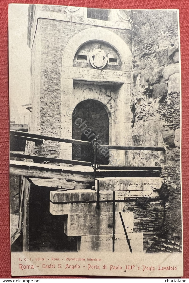 Cartolina - Roma - Castel S. Angelo - Porta Di Paolo III E Ponte Levatoio 1900  - Other & Unclassified