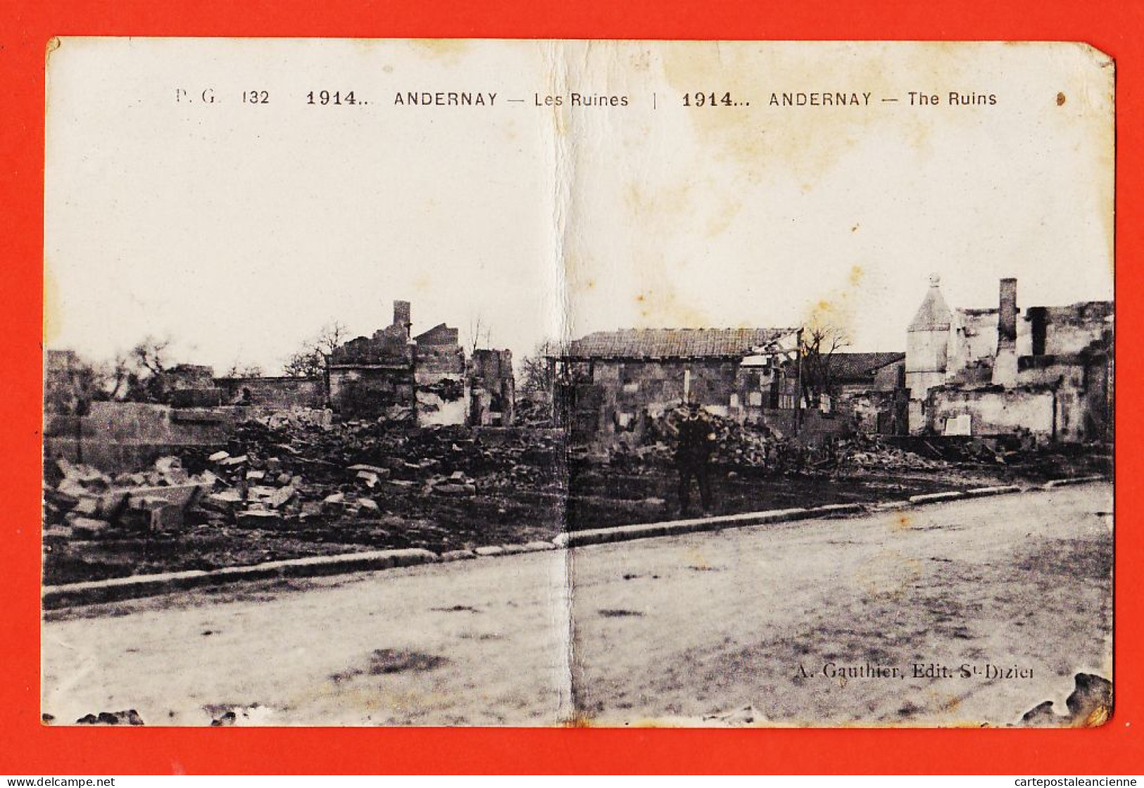 30040 / ⭐ ANDERNAY 55-Meuse Les Ruines Guerre 1914 Ruins CpaWW1 LE DELEY E.L.D GAUTHIER P.G 132 - Autres & Non Classés