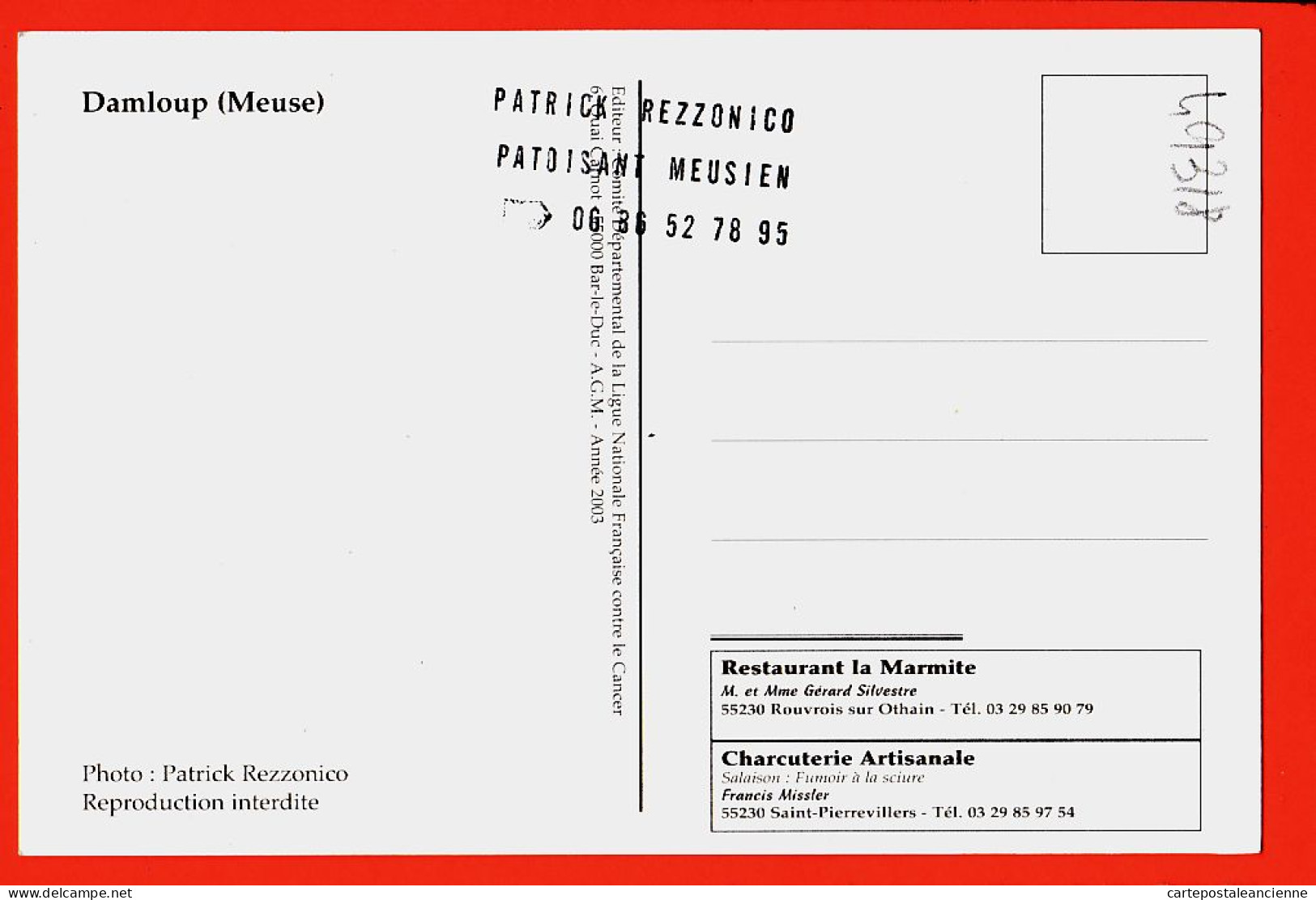 30043 / ⭐ DAMLOUP 55-Meuse Herse Phot Patrick REZZONICO 2003 Pub Restaurant MARMITE Rouvrois Charcuterie Francis MISSLER - Autres & Non Classés