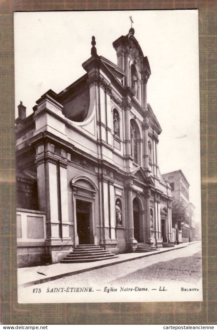 30304 / SAINT-ETIENNE 42-Loire  Eglise NOTRE-DAME N.D Rue Façade 1910s -SELECTA LEVY 175  St - Saint Etienne